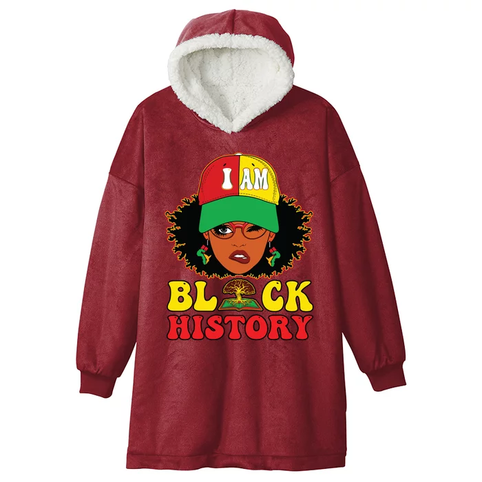 Black History For Women I Am Black History Month Hooded Wearable Blanket