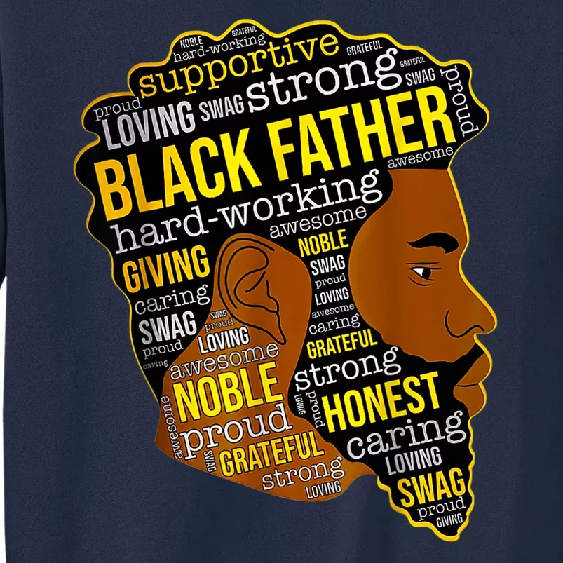 Best Happy Father’s Day Black Father King Afro African Man Tall Sweatshirt