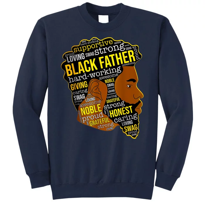 Best Happy Father’s Day Black Father King Afro African Man Tall Sweatshirt