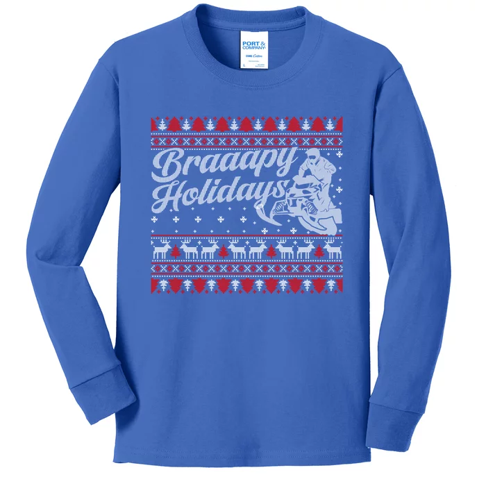 Braapy Holidays Funny Sled Snowmobile Braap Ugly Christmas Funny Gift Kids Long Sleeve Shirt