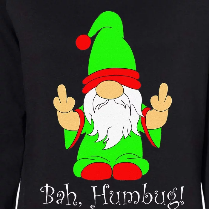 Bah Humbug Funny Grumpy Christmas Scrooge Gnome Womens California Wash Sweatshirt