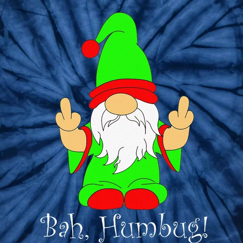 Bah Humbug Funny Grumpy Christmas Scrooge Gnome Tie-Dye T-Shirt