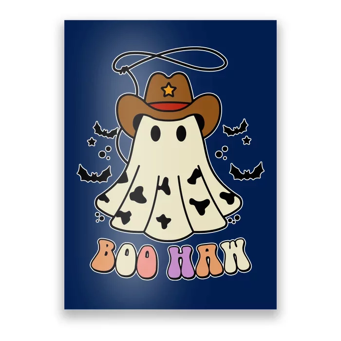 Boo Haw Ghost Western Cowboy Cowgirl Halloween Poster