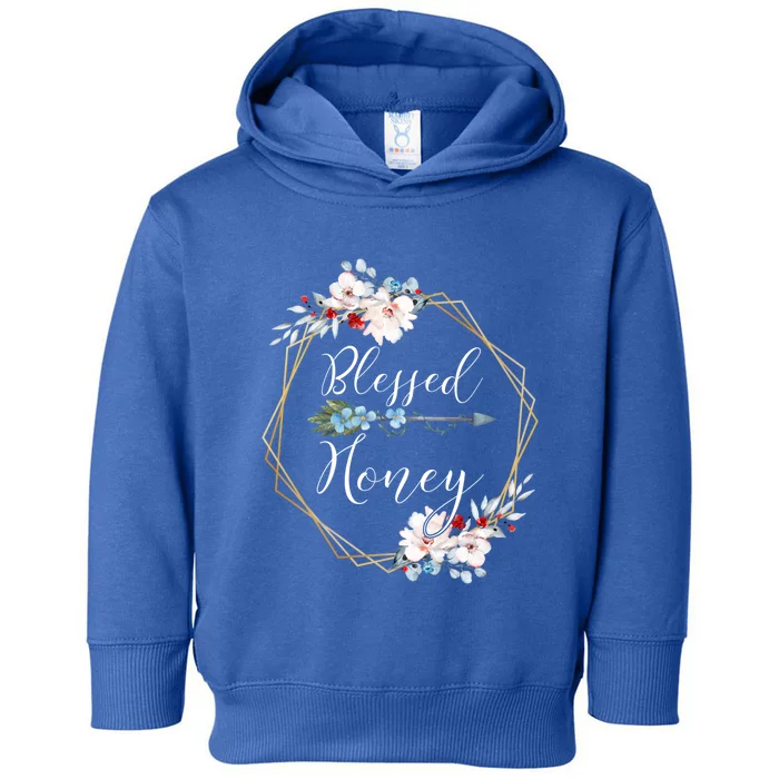 Blessed Honey Grandma Gift Toddler Hoodie