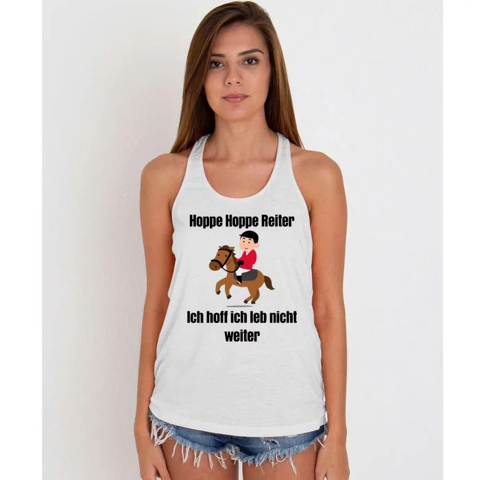 Basedment Hoppe Hoppe Reiter Ich Hoff Ich Leb Nicht Weiter Women's Knotted Racerback Tank