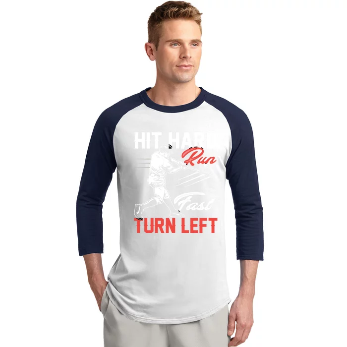 Baseball Hit Hard Run Fast Turn Left Funny Sport Vintage Gift Baseball Sleeve Shirt