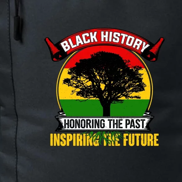 Black History Honoring The Past Inspiring The Future Gift Daily Commute Backpack