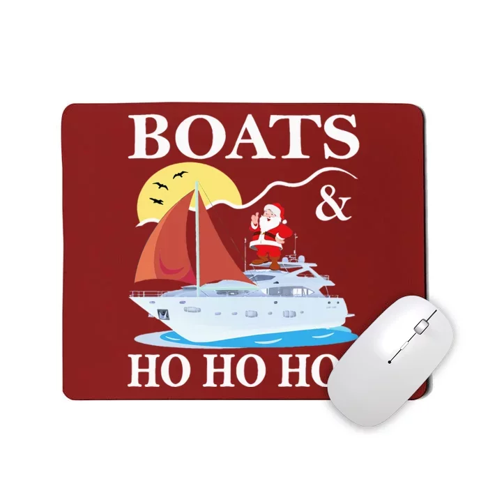 Boats & Ho Ho Hos Christmas Pajama Funny Humor Xmas Boating Mousepad