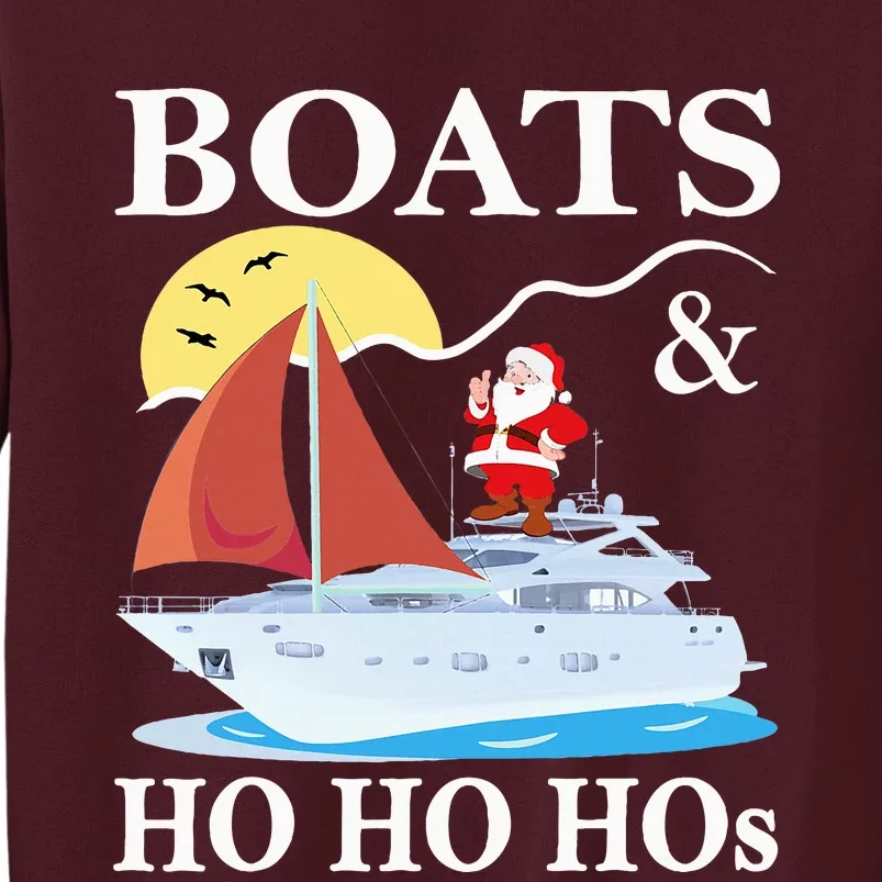 Boats & Ho Ho Hos Christmas Pajama Funny Humor Xmas Boating Tall Sweatshirt