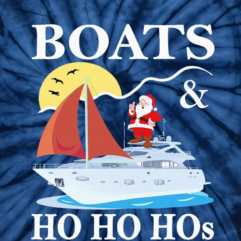 Boats & Ho Ho Hos Christmas Pajama Funny Humor Xmas Boating Tie-Dye T-Shirt