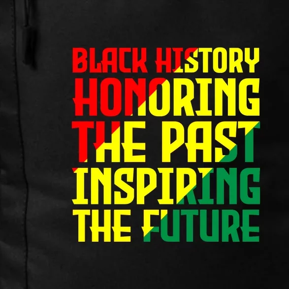 Black History Honoring The Past Inspiring The Future African Gift Daily Commute Backpack