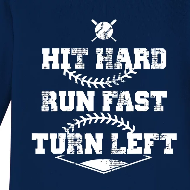 Baseball Hit Hard Run Fast Turn Left Gift Baby Long Sleeve Bodysuit