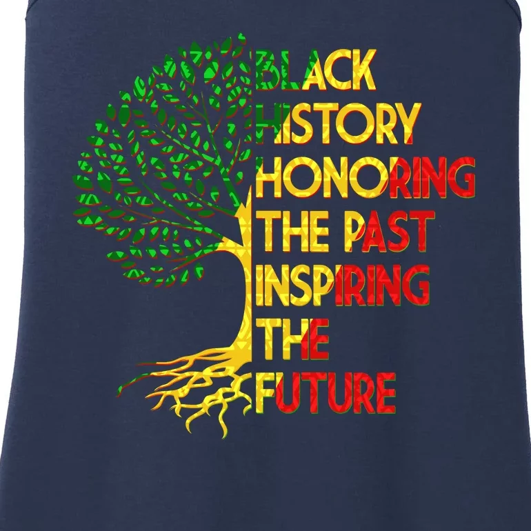 Black History Honoring The Past Inspiring The Future Tree Ladies Essential Tank