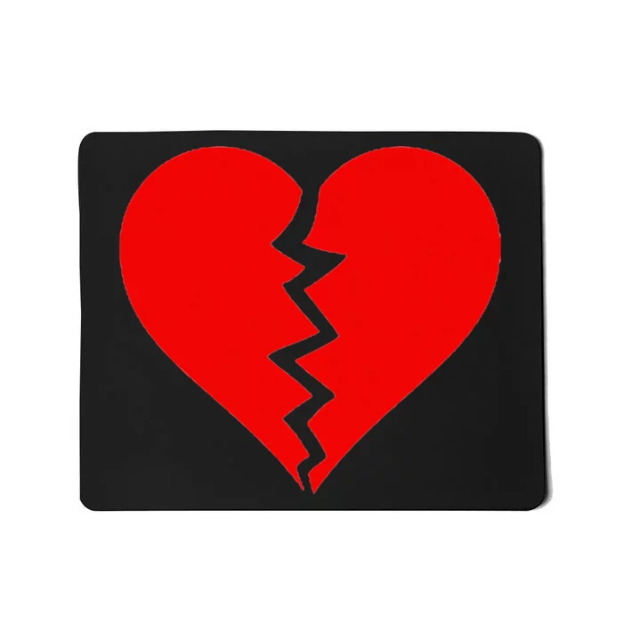 Broken Heart Heartbreak Heartbroken Break Mousepad