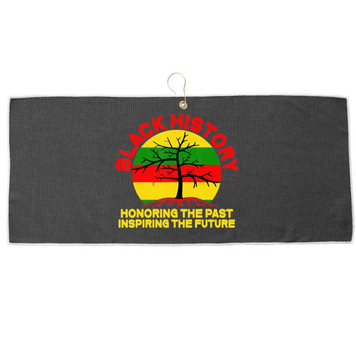 Black History Honoring The Past Inspiring The Future Large Microfiber Waffle Golf Towel