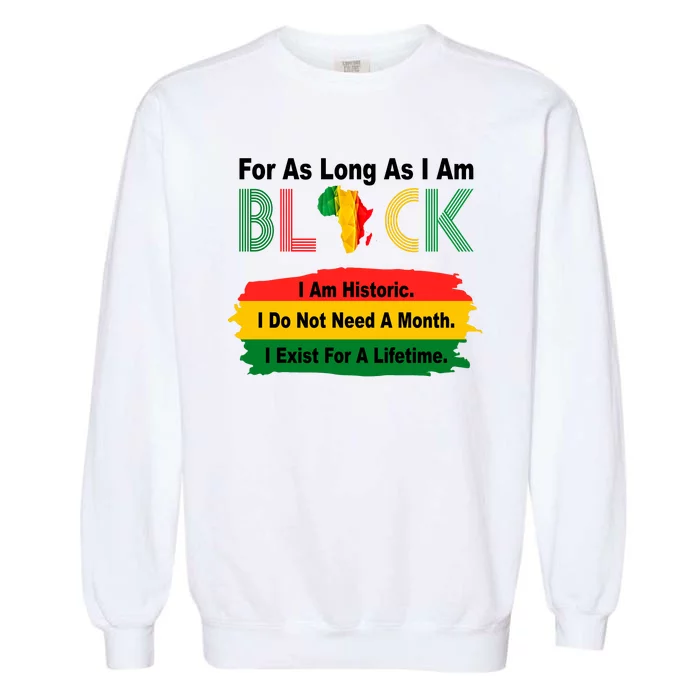 Black History Historic Month Garment-Dyed Sweatshirt