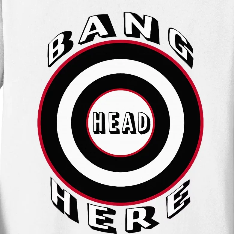 Bang Head Here Funny Stress Reduction Humor Kids Long Sleeve Shirt