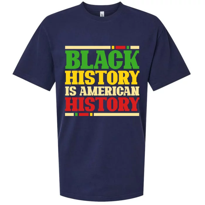 Black History Is American History Proud Black History Month Gift Sueded Cloud Jersey T-Shirt