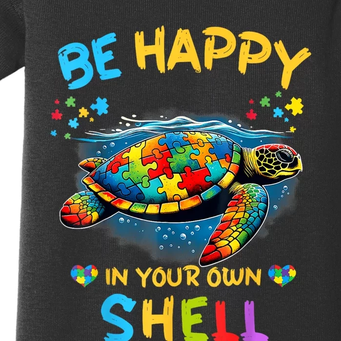 Be Happy In Your Own Shell Autism Awareness Turtle Baby Bodysuit