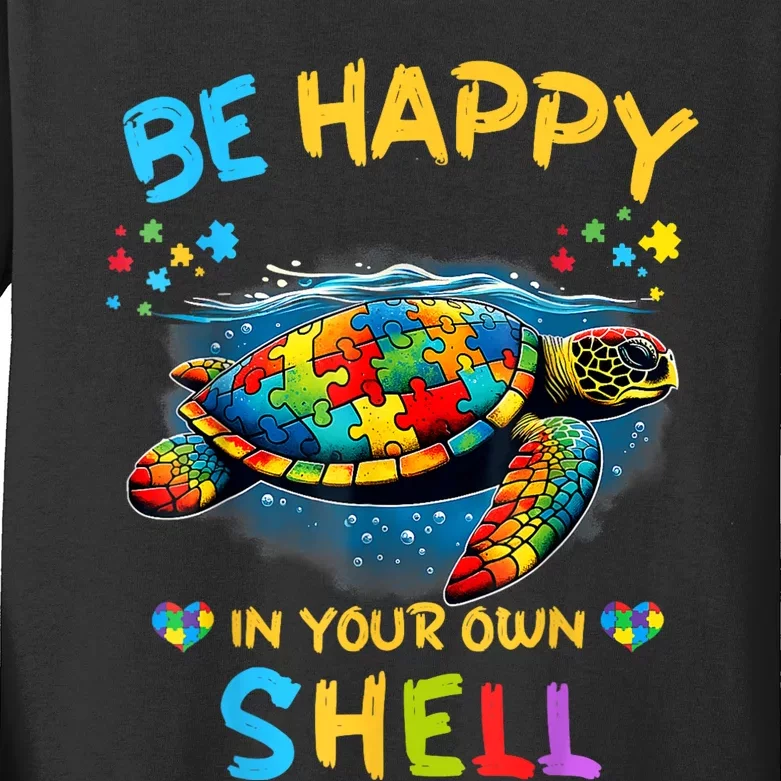 Be Happy In Your Own Shell Autism Awareness Turtle Kids Long Sleeve Shirt