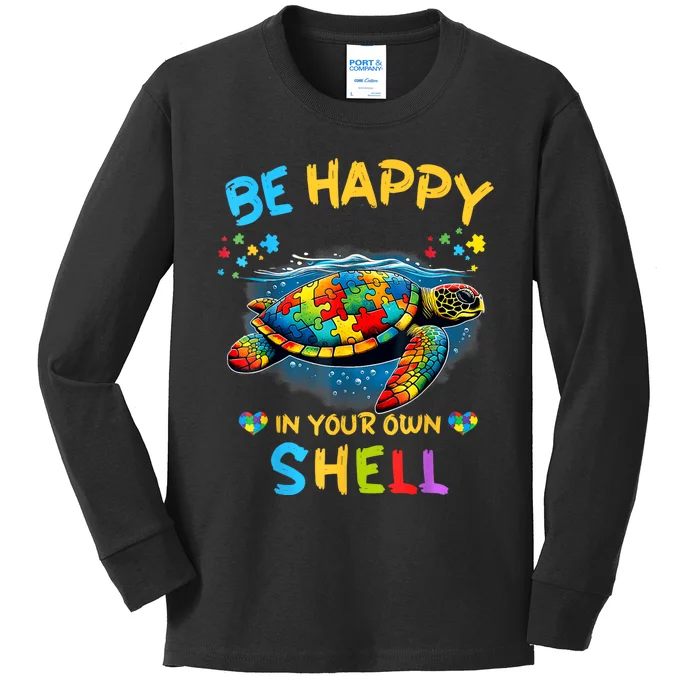 Be Happy In Your Own Shell Autism Awareness Turtle Kids Long Sleeve Shirt