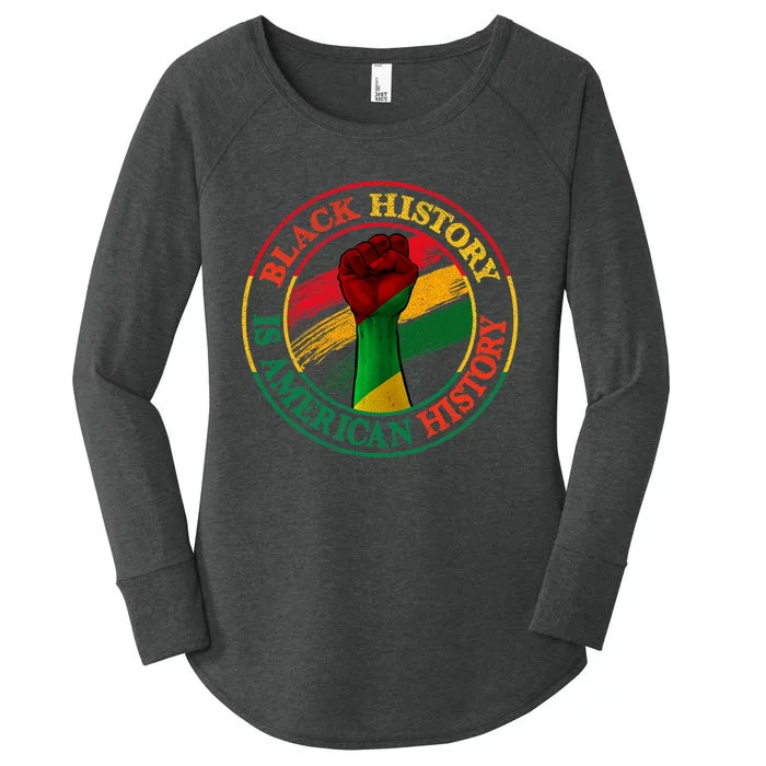 Black History Is American History African American Gifts Women's Perfect Tri Tunic Long Sleeve Shirt