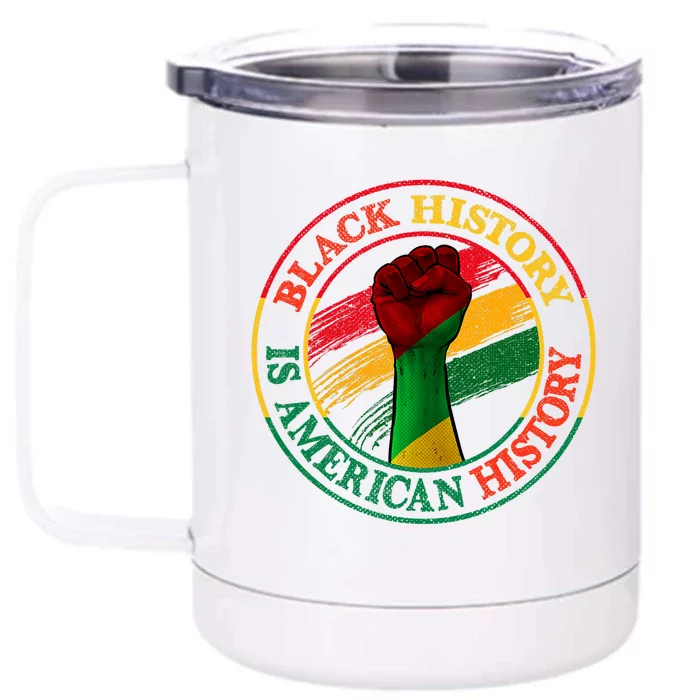 Black History Is American History African American Gifts Front & Back 12oz Stainless Steel Tumbler Cup