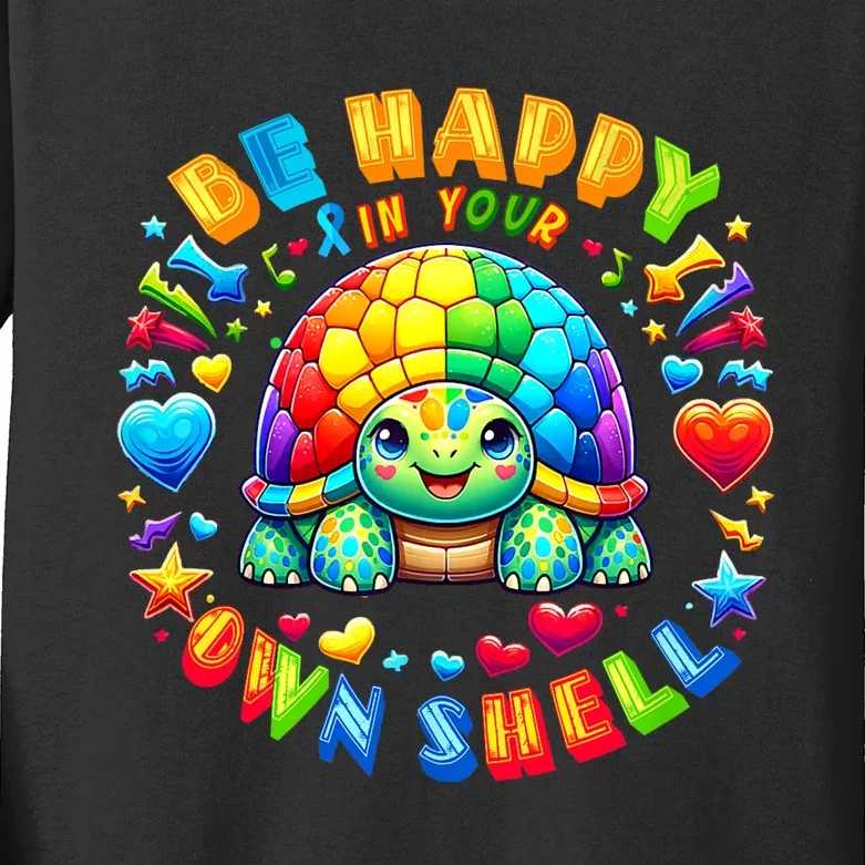 Be Happy In Your Own Shell Autism Awareness Turtle Kids Long Sleeve Shirt