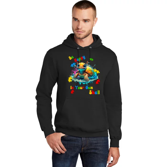 Be Happy In Your Own Shell Autism Awareness Turtle Hoodie