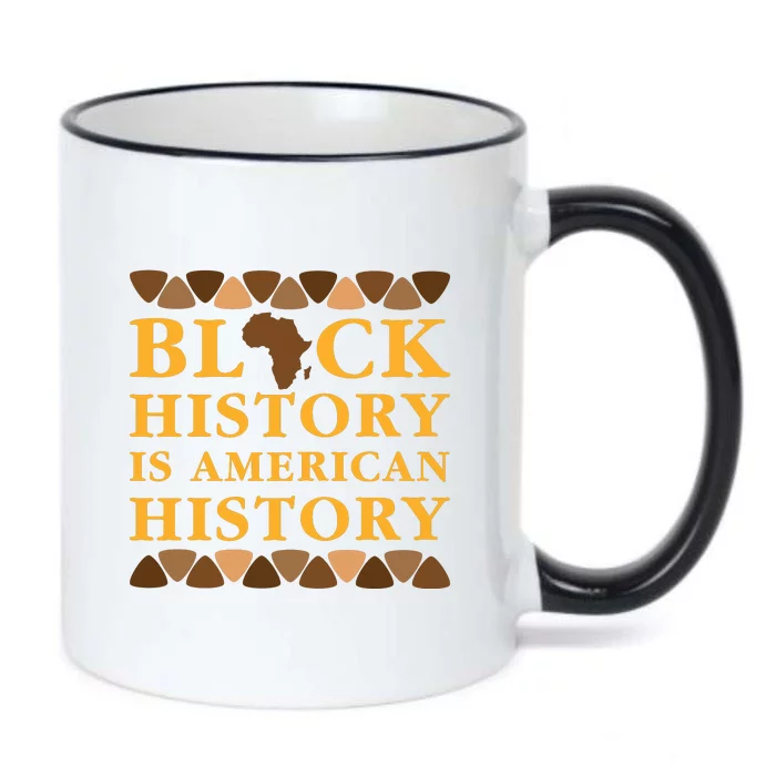 Black History Is American History Black Color Changing Mug