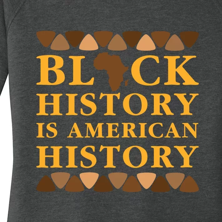 Black History Is American History Women's Perfect Tri Tunic Long Sleeve Shirt