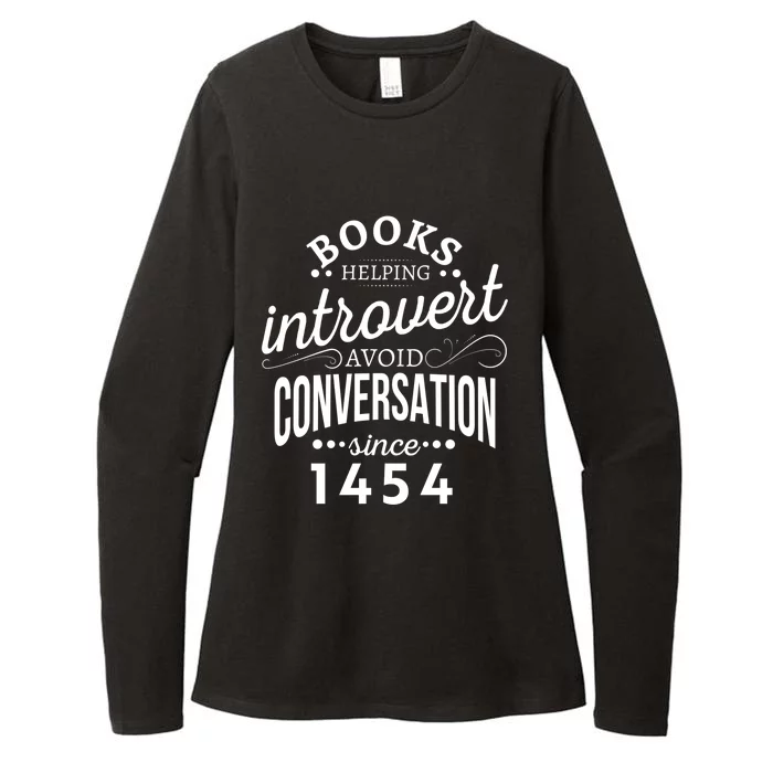 Books Helping Introvert Avoid Conversation Since 1454 Gift Womens CVC Long Sleeve Shirt