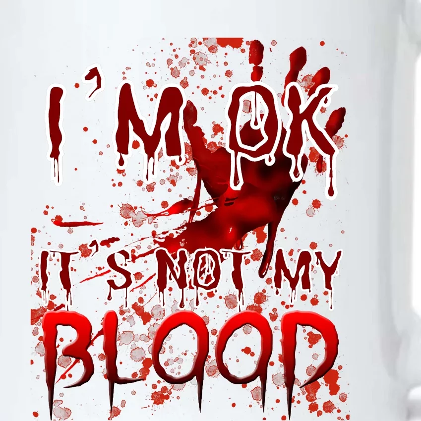 Bloody Halloween Im Fine It Is Not My Blood Black Color Changing Mug