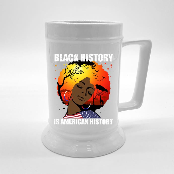 Black History Is American History African American Patriotic Funny Gift Front & Back Beer Stein