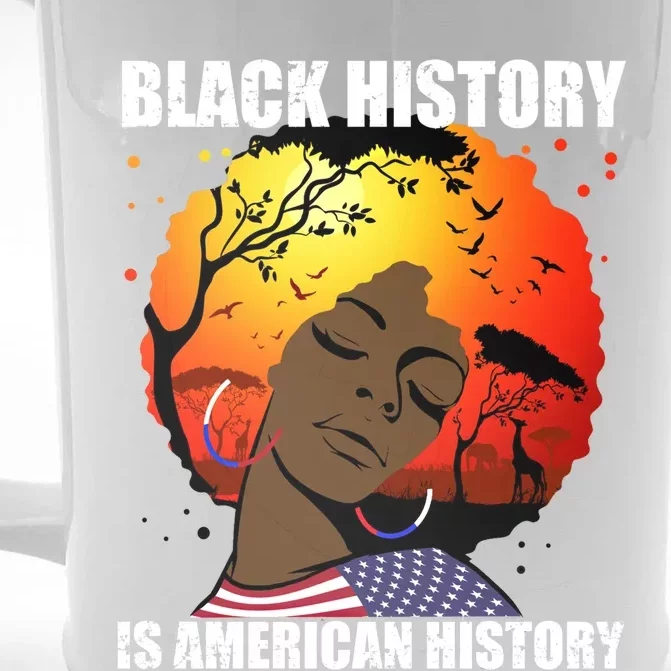 Black History Is American History African American Patriotic Funny Gift Front & Back Beer Stein