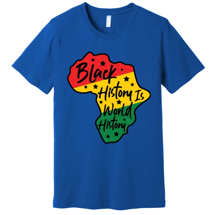 Black History Is World History Premium T-Shirt