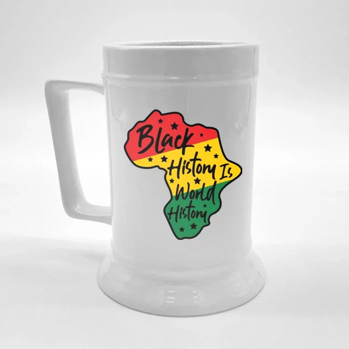 Black History Is World History Front & Back Beer Stein