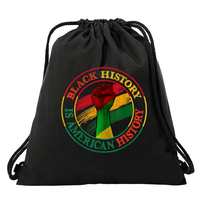 Black History Is American History African American Gifts Drawstring Bag