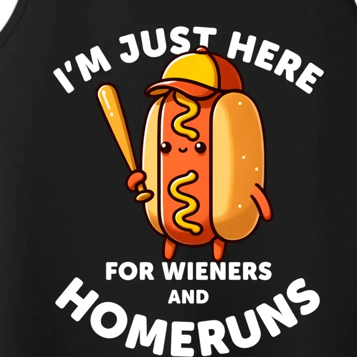 Baseball Humor IM Just Here For Wieners And Homeruns Cute Gift Performance Tank