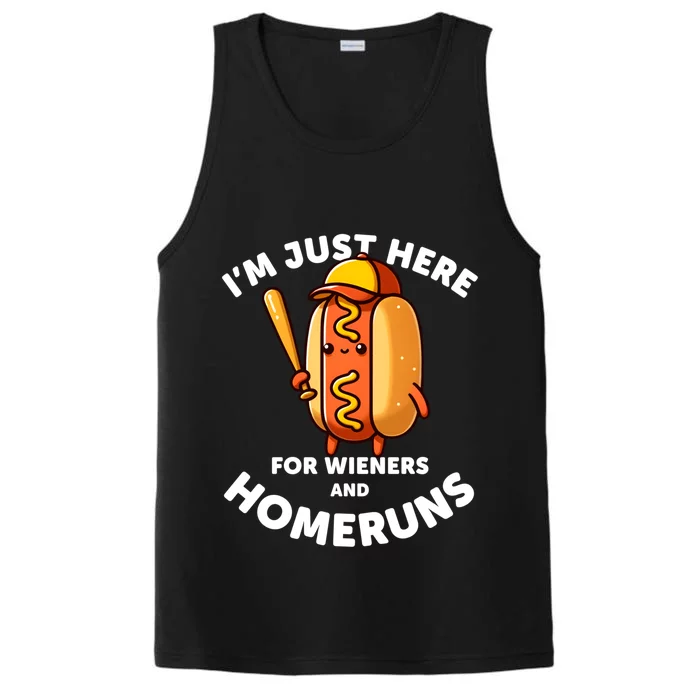 Baseball Humor IM Just Here For Wieners And Homeruns Cute Gift Performance Tank