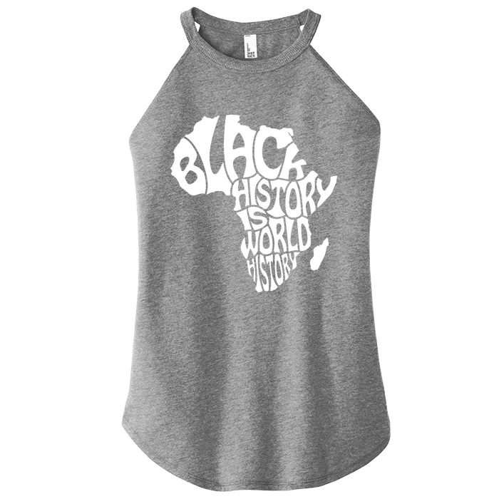 Black History Is World History Women’s Perfect Tri Rocker Tank