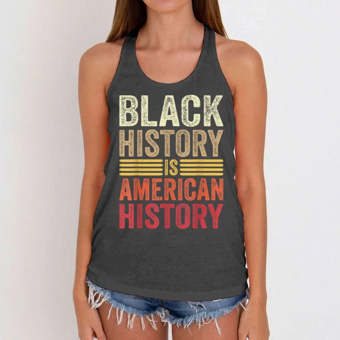 Black History Is American History Black Strength Roots Month Women's Knotted Racerback Tank