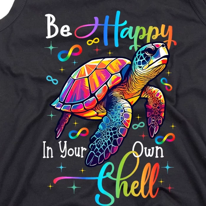 Be Happy In Your Own Shell Autism Awareness Rainbow Turtle Tank Top