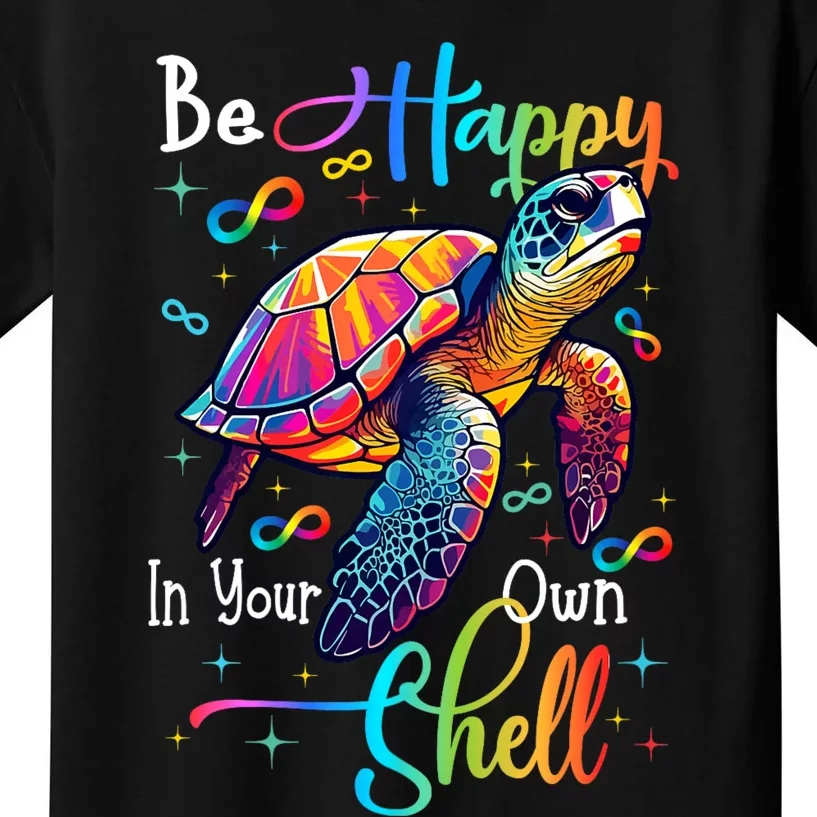 Be Happy In Your Own Shell Autism Awareness Rainbow Turtle Kids T-Shirt