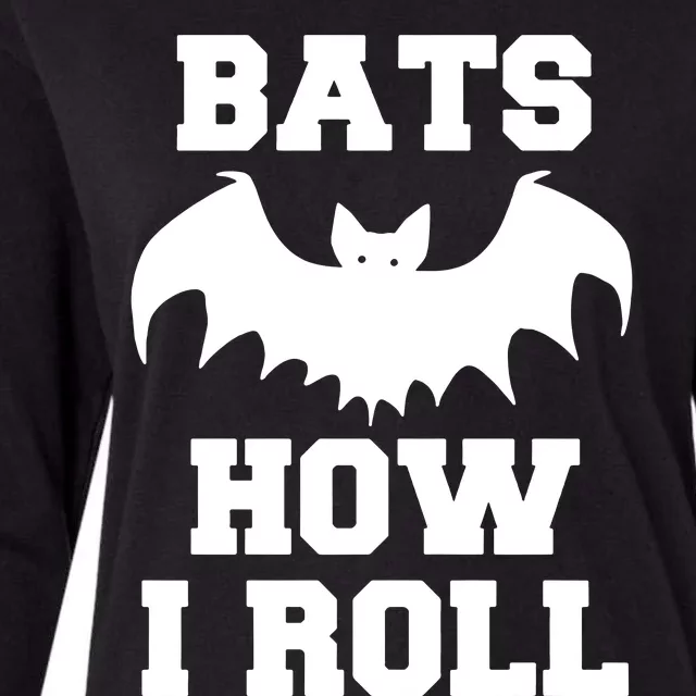 Bats How I Roll Womens Cotton Relaxed Long Sleeve T-Shirt