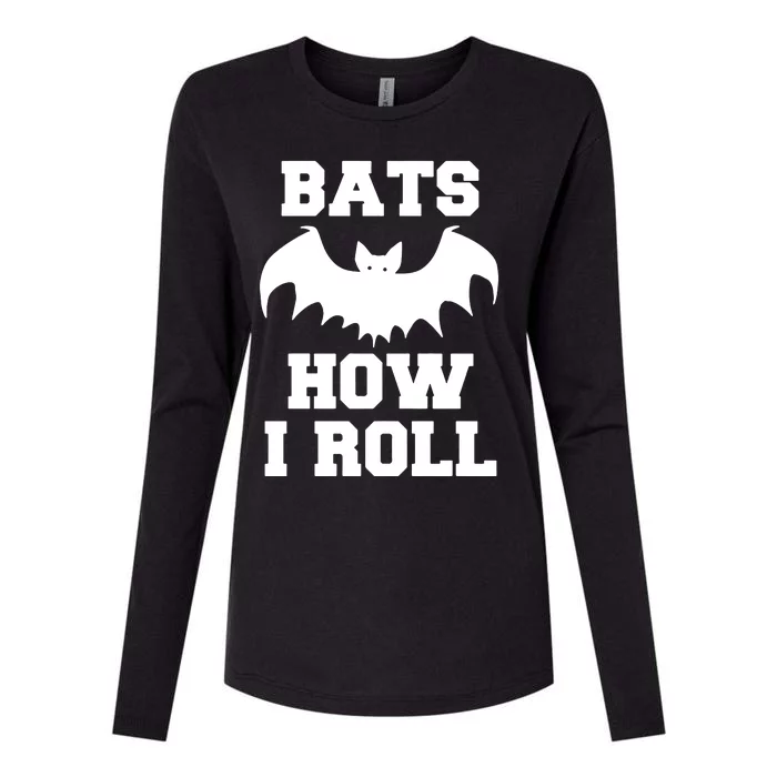 Bats How I Roll Womens Cotton Relaxed Long Sleeve T-Shirt