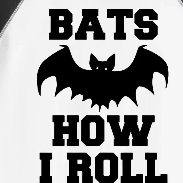 Bats How I Roll Toddler Fine Jersey T-Shirt