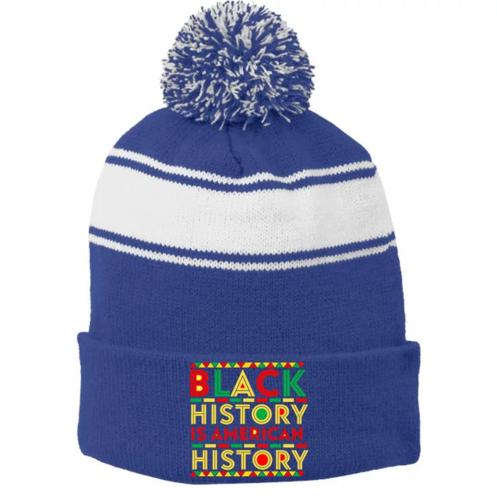 Black History Is American History Patriotic African American Gift Stripe Pom Pom Beanie