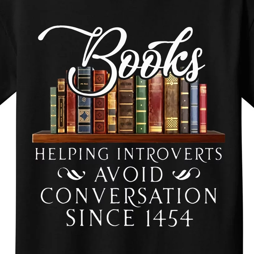 Books helping introverts avoid conversation Kids T-Shirt