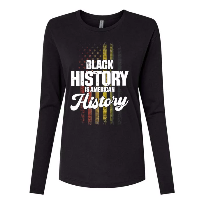 Black History Is American History Black History Month Womens Cotton Relaxed Long Sleeve T-Shirt